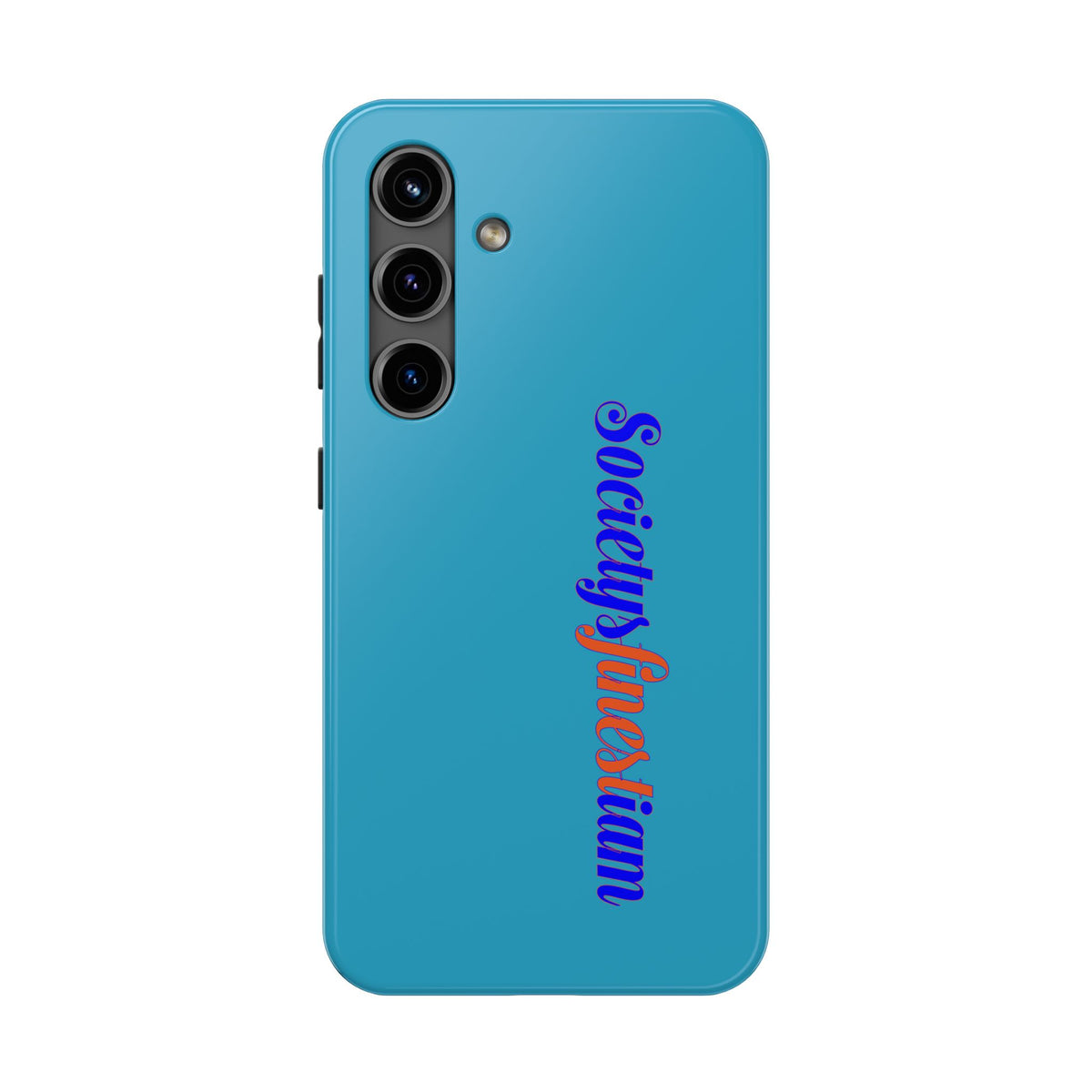 ‘Societys finest iam’ Blue Tough Phone Case — Glossy Protective Phone Cover