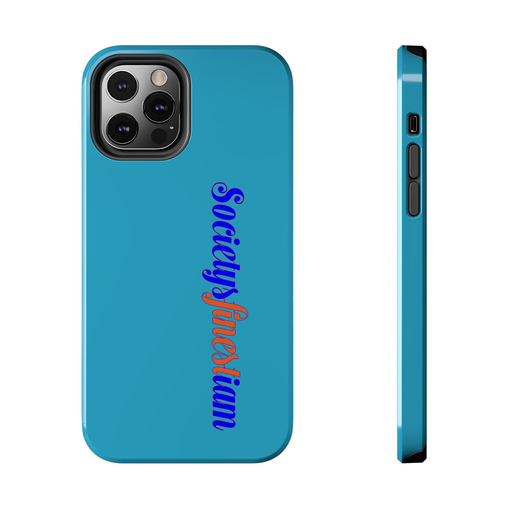 ‘Societys finest iam’ Blue Tough Phone Case — Glossy Protective Phone Cover