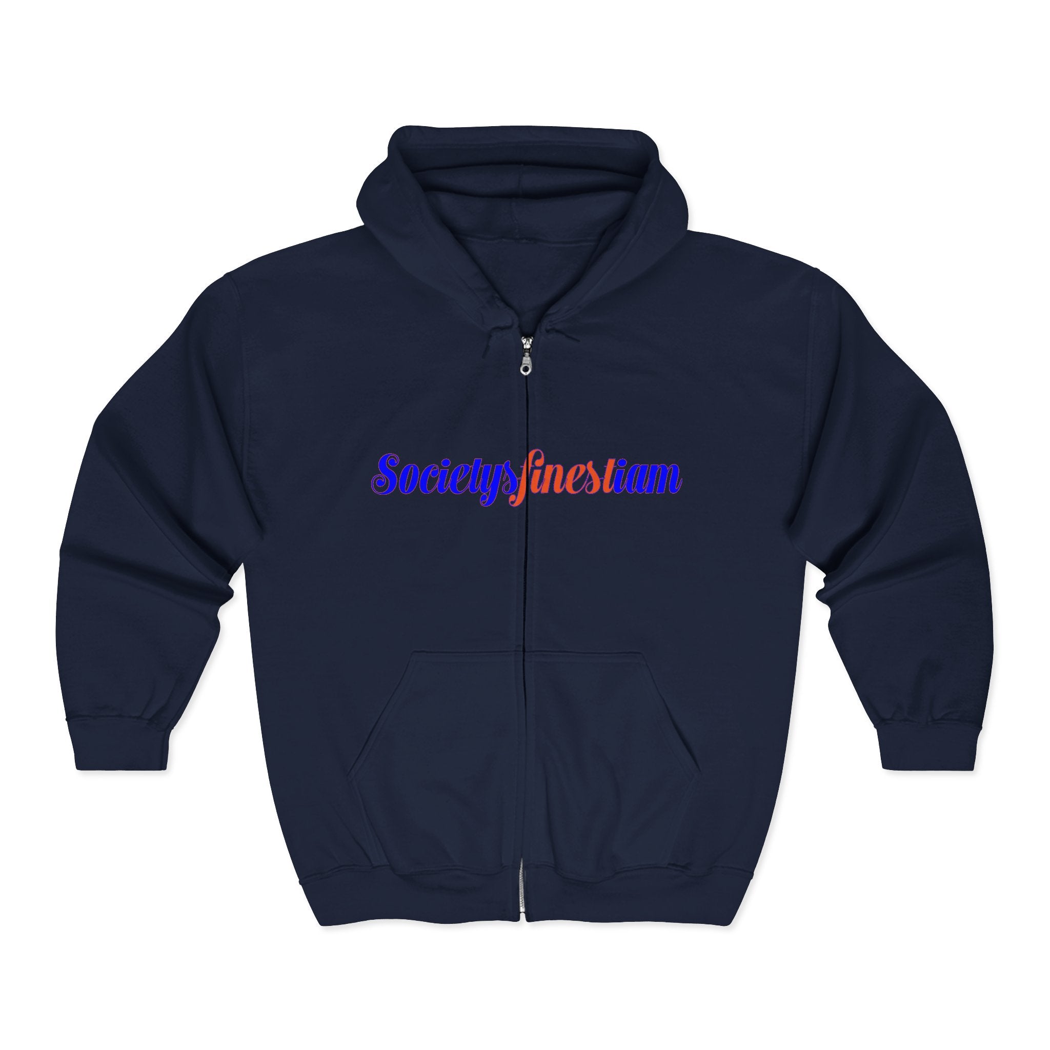 Zip Hoodie — "SocietysfinestIam" Pullover