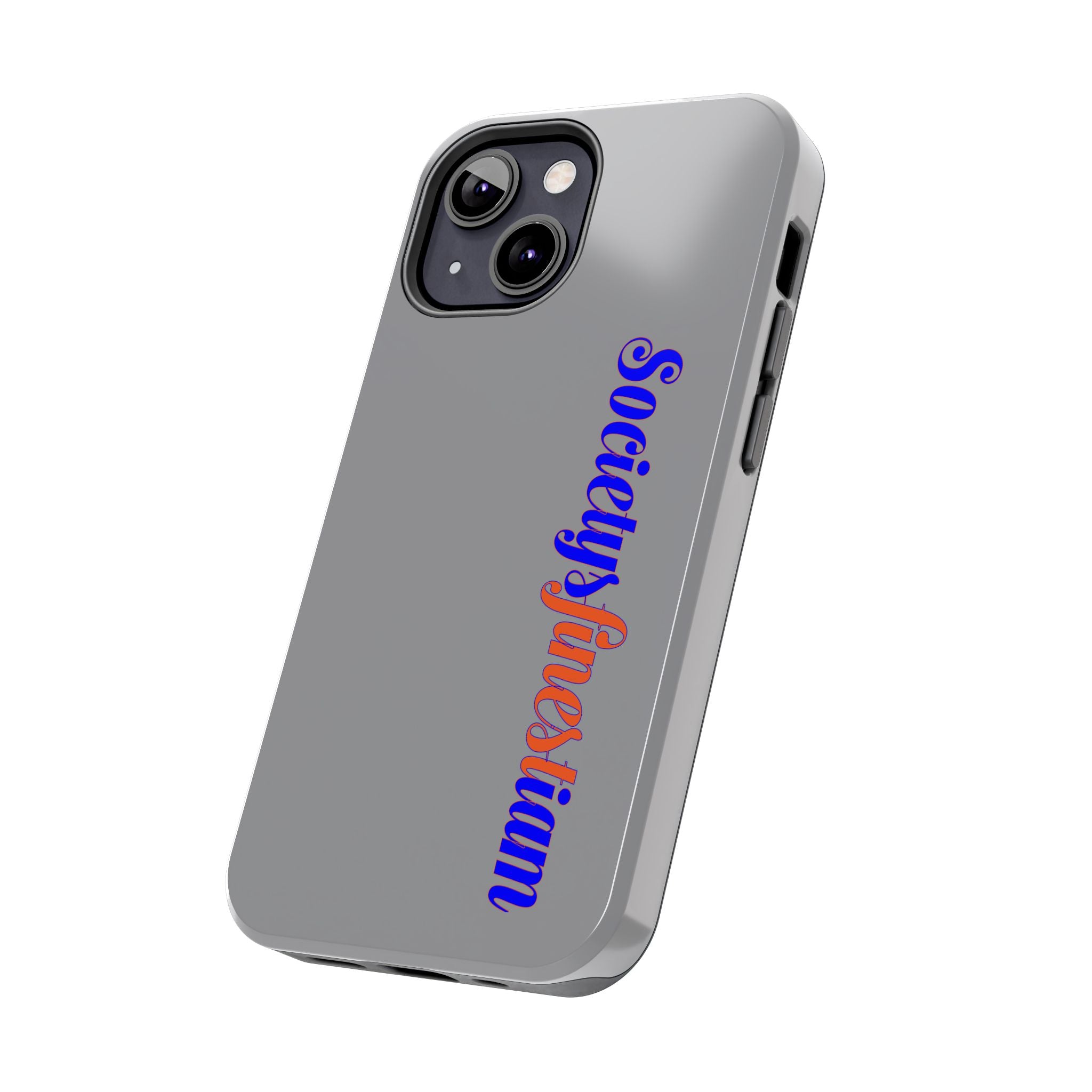 Society's Finest iam Tough Phone Case — Bold Political Statement Protective Cover
