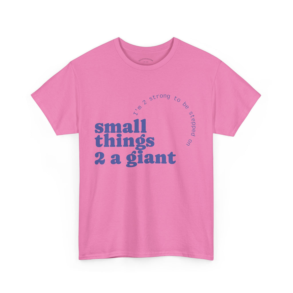 Unisex Heavy Cotton Tee with Inspirational Quote, Casual T-Shirt, Motivational Gift, Soft Tee, Everyday Wear, Birthday Gift
