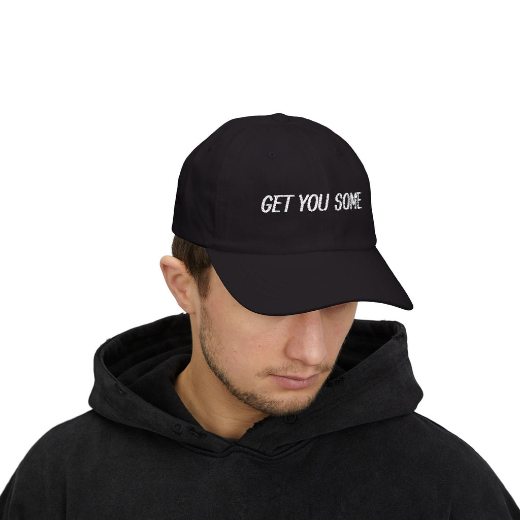 Get You Some,