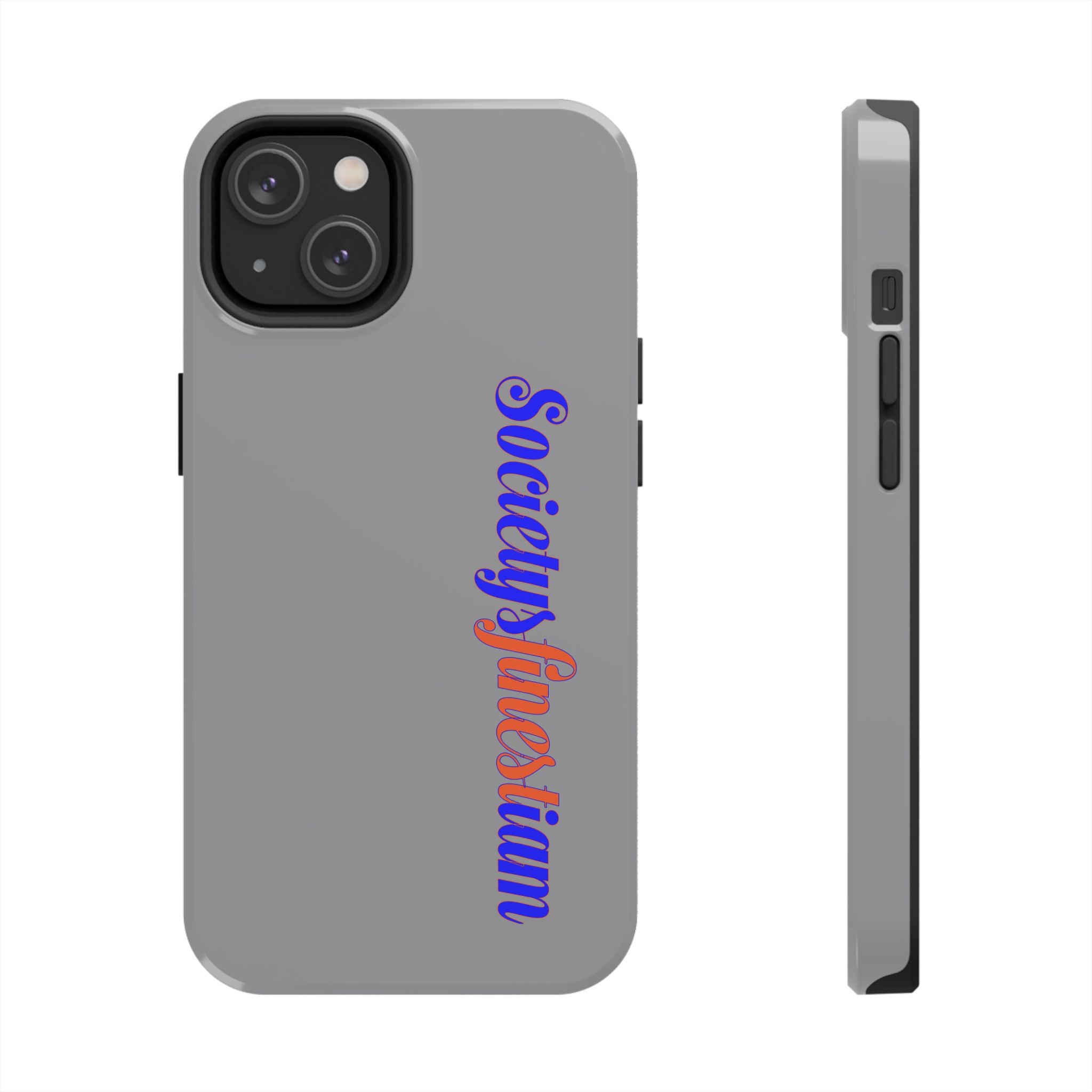 Society's Finest iam Tough Phone Case — Bold Political Statement Protective Cover