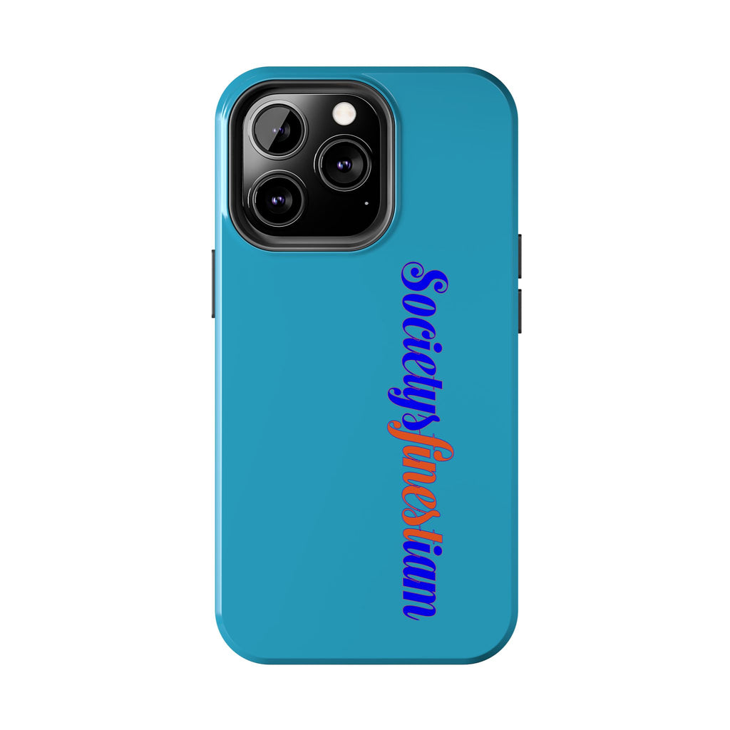 ‘Societys finest iam’ Blue Tough Phone Case — Glossy Protective Phone Cover