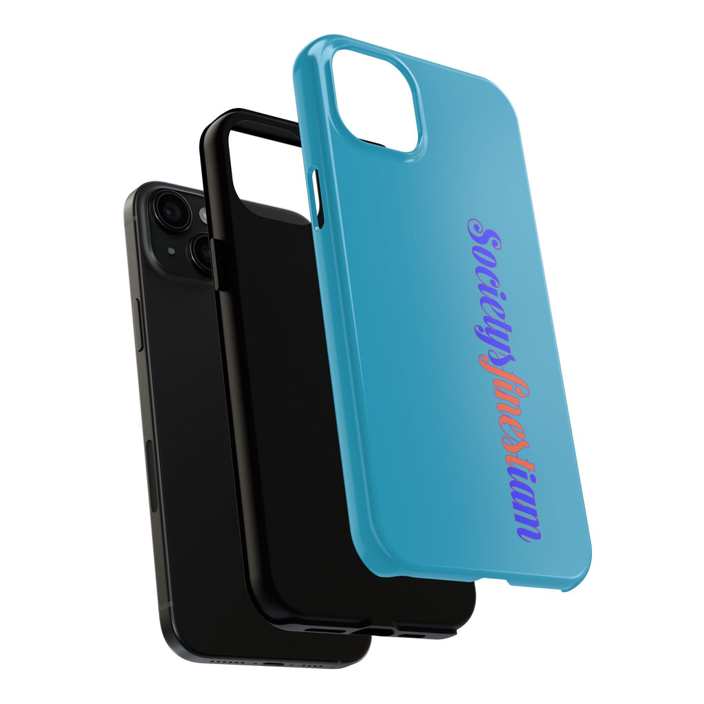 ‘Societys finest iam’ Blue Tough Phone Case — Glossy Protective Phone Cover
