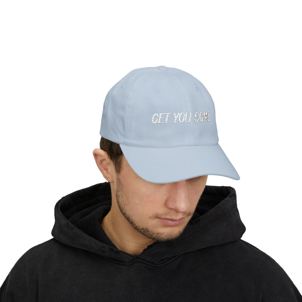 Get You Some,