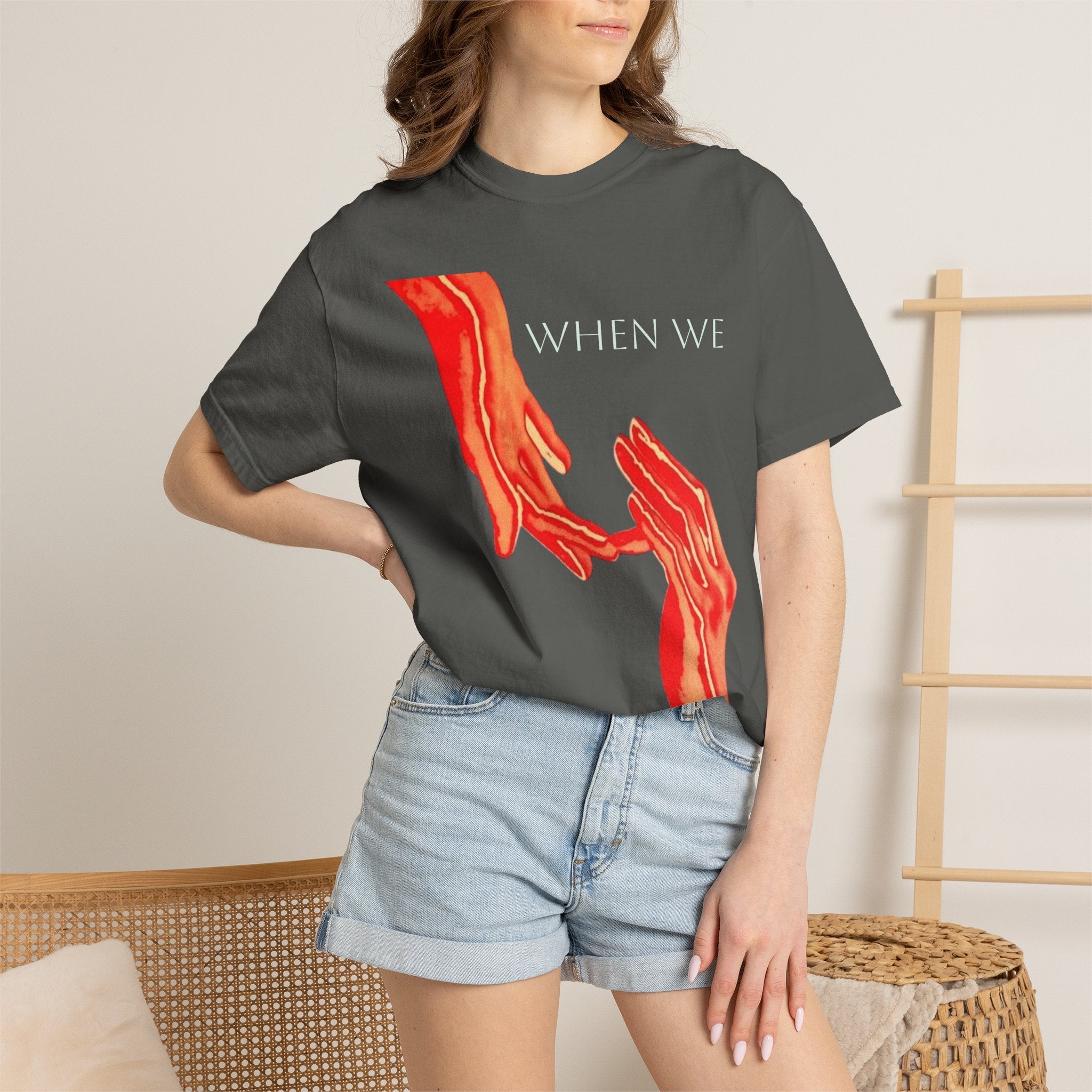 When WE