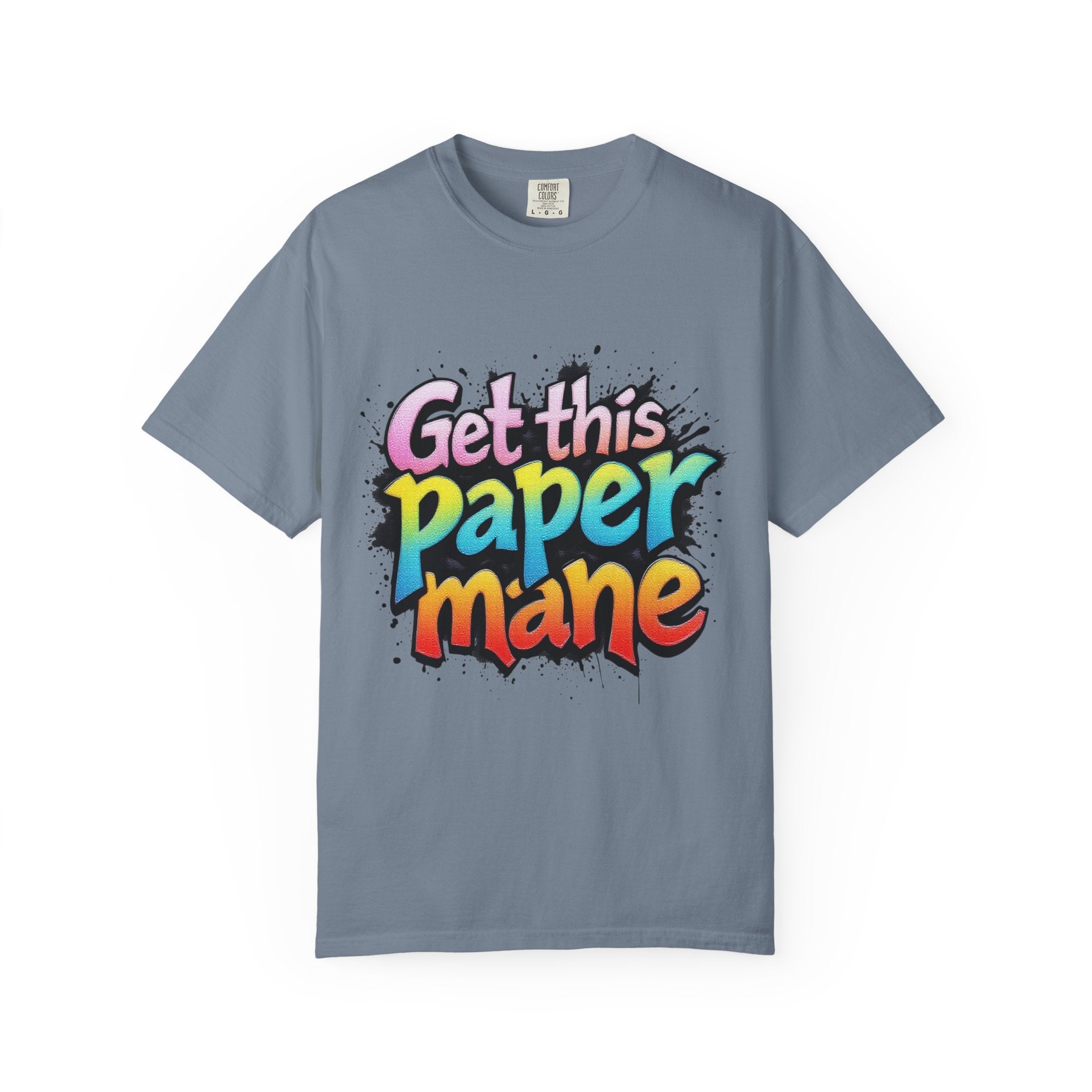 Get This Paper Mane T-Shirt — Colorful Graffiti Money Graphic Tee