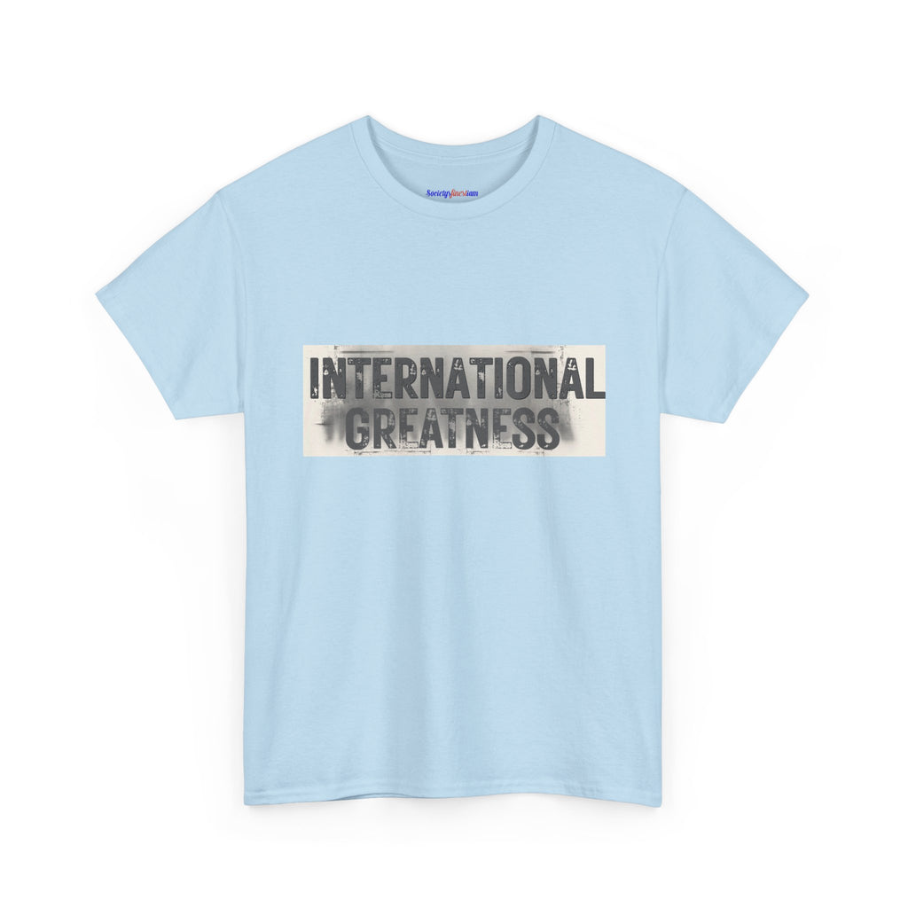 International Greatness Graphic Tee