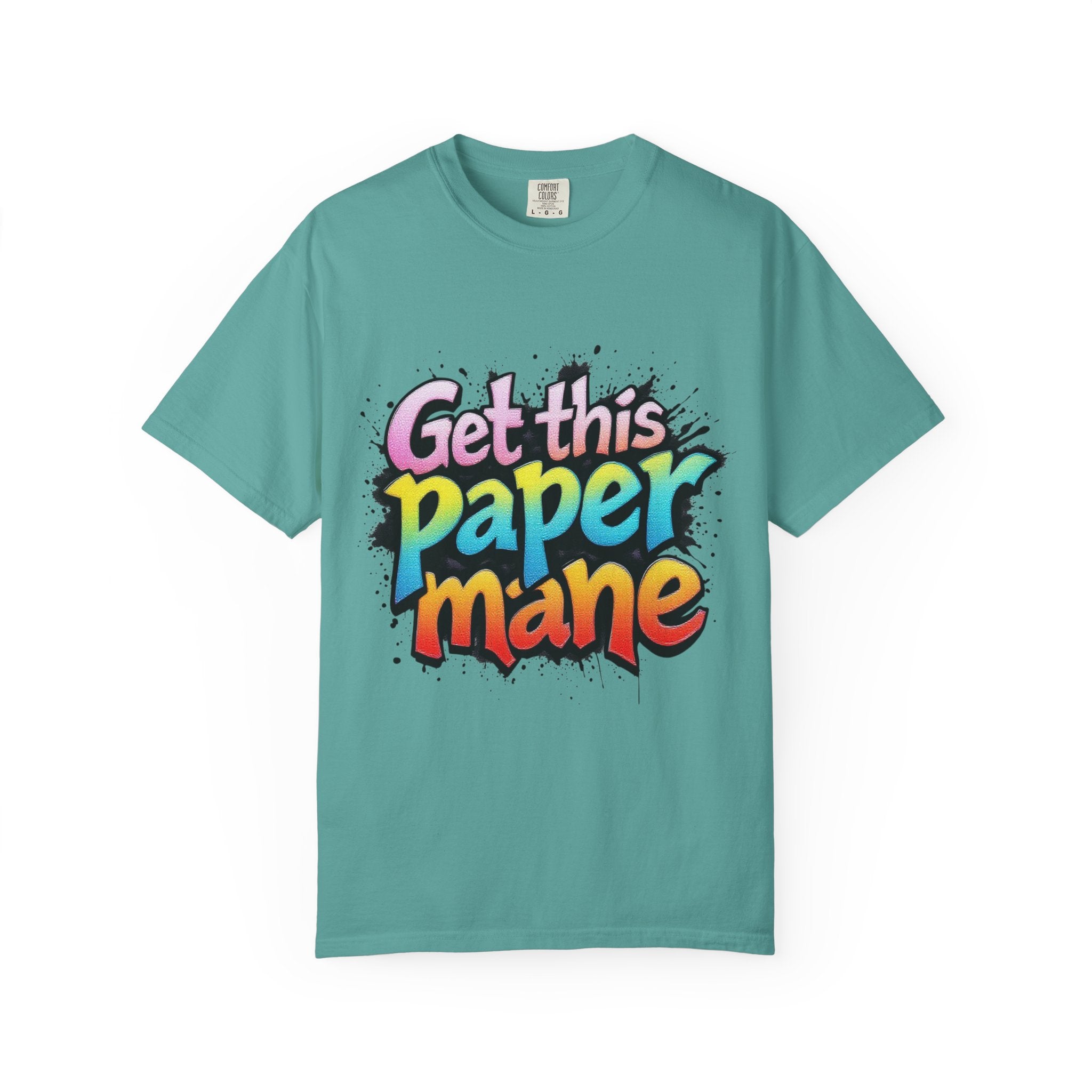 Get This Paper Mane T-Shirt — Colorful Graffiti Money Graphic Tee