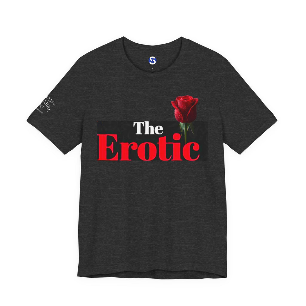 The Erotic Rose T‑Shirt