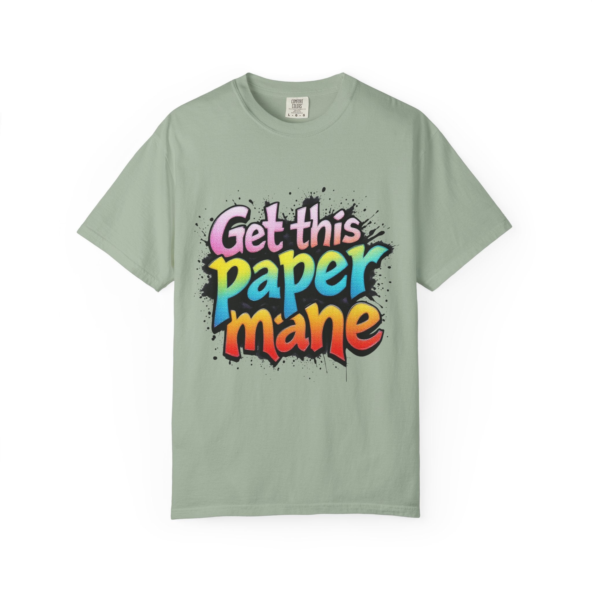 Get This Paper Mane T-Shirt — Colorful Graffiti Money Graphic Tee