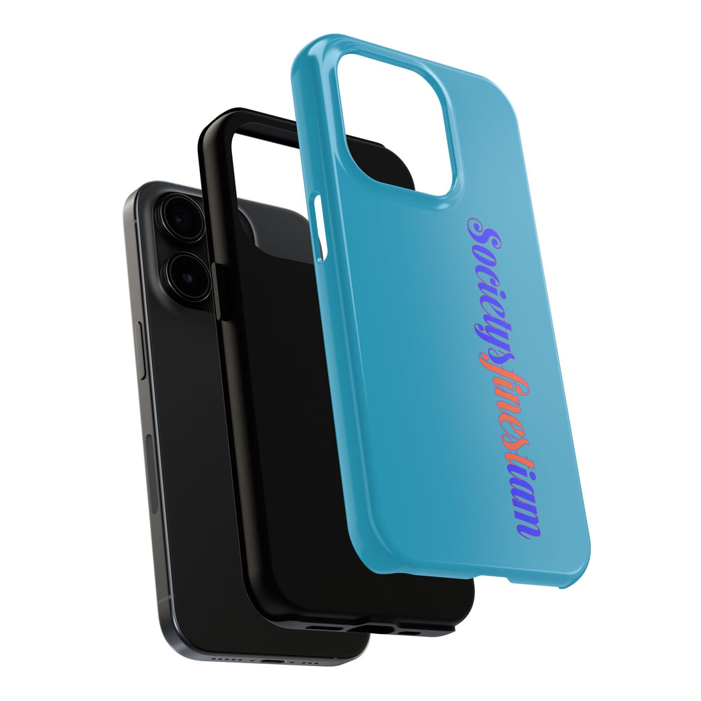 ‘Societys finest iam’ Blue Tough Phone Case — Glossy Protective Phone Cover