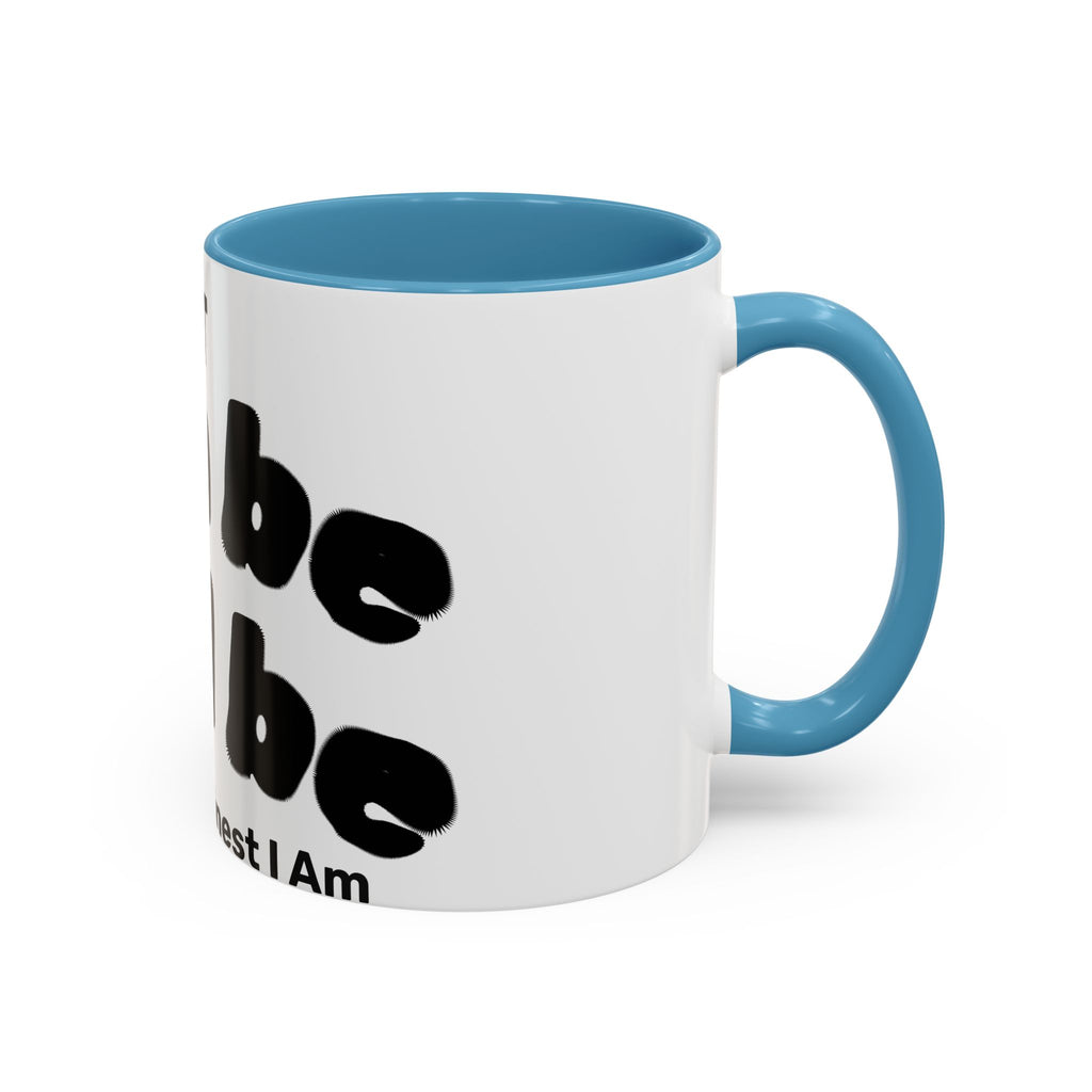 It Can Be It Will Be Accent Coffee Mug (11, 15oz)