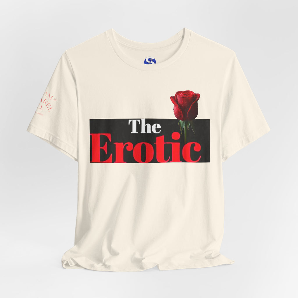The Erotic Rose T‑Shirt
