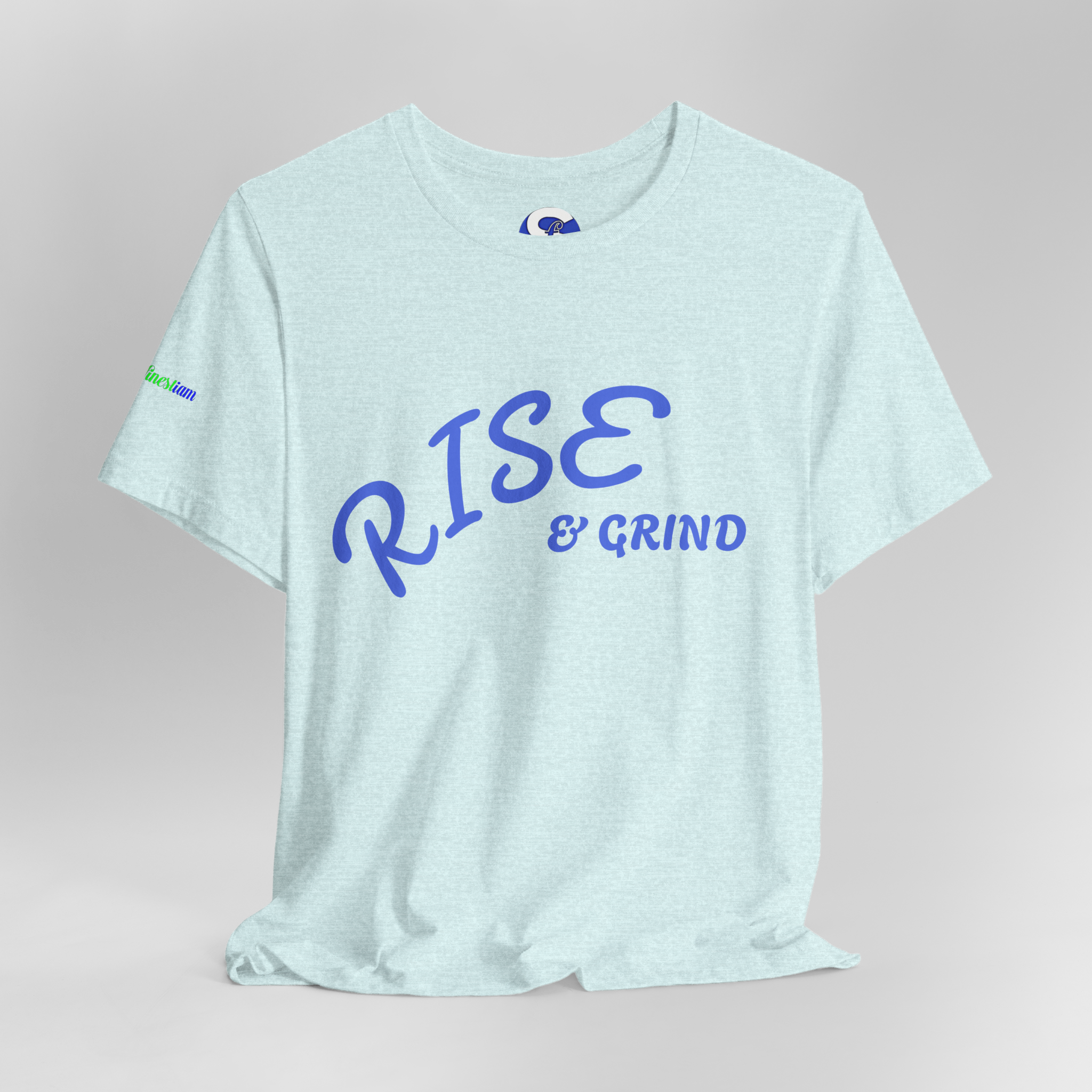 Rise & Grind T-Shirt